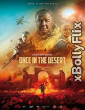 Once in the Desert (2022) Dual Audio (ORG) [Hindi+English] Hollywood Hindi Dubbed Movie Download